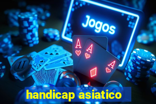 handicap asiatico - 0 5